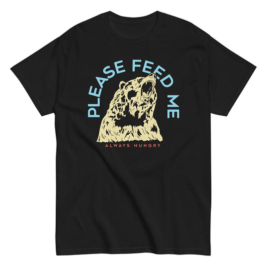 Please Feed Me, Always Hungry Men's Classic Tee