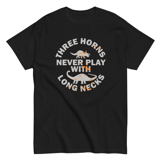 Three Horns Never Play With Long Necks Men's Classic Tee