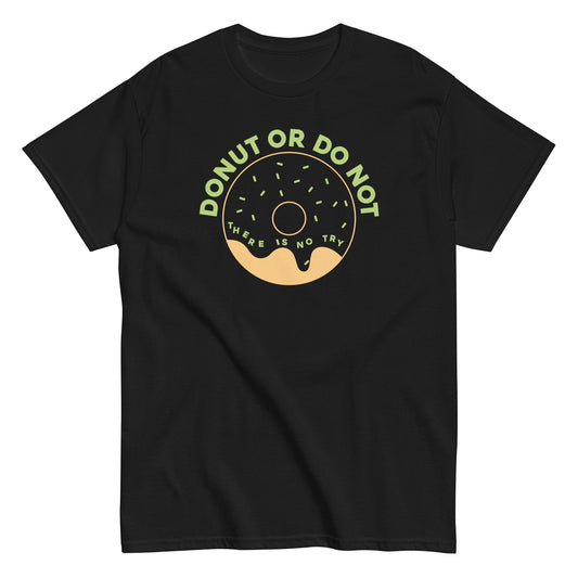 Donut Or Do Not Men's Classic Tee