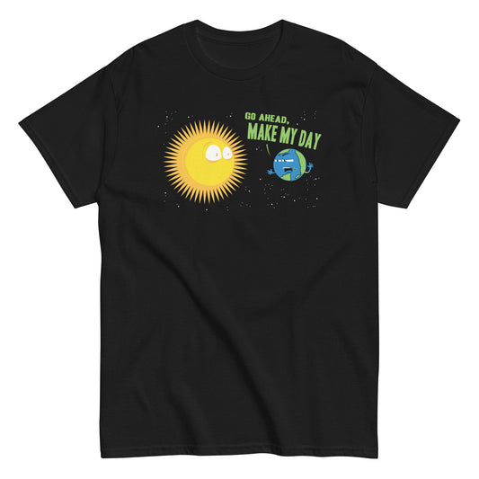 Go Ahead, Make My Day Men's Classic Tee