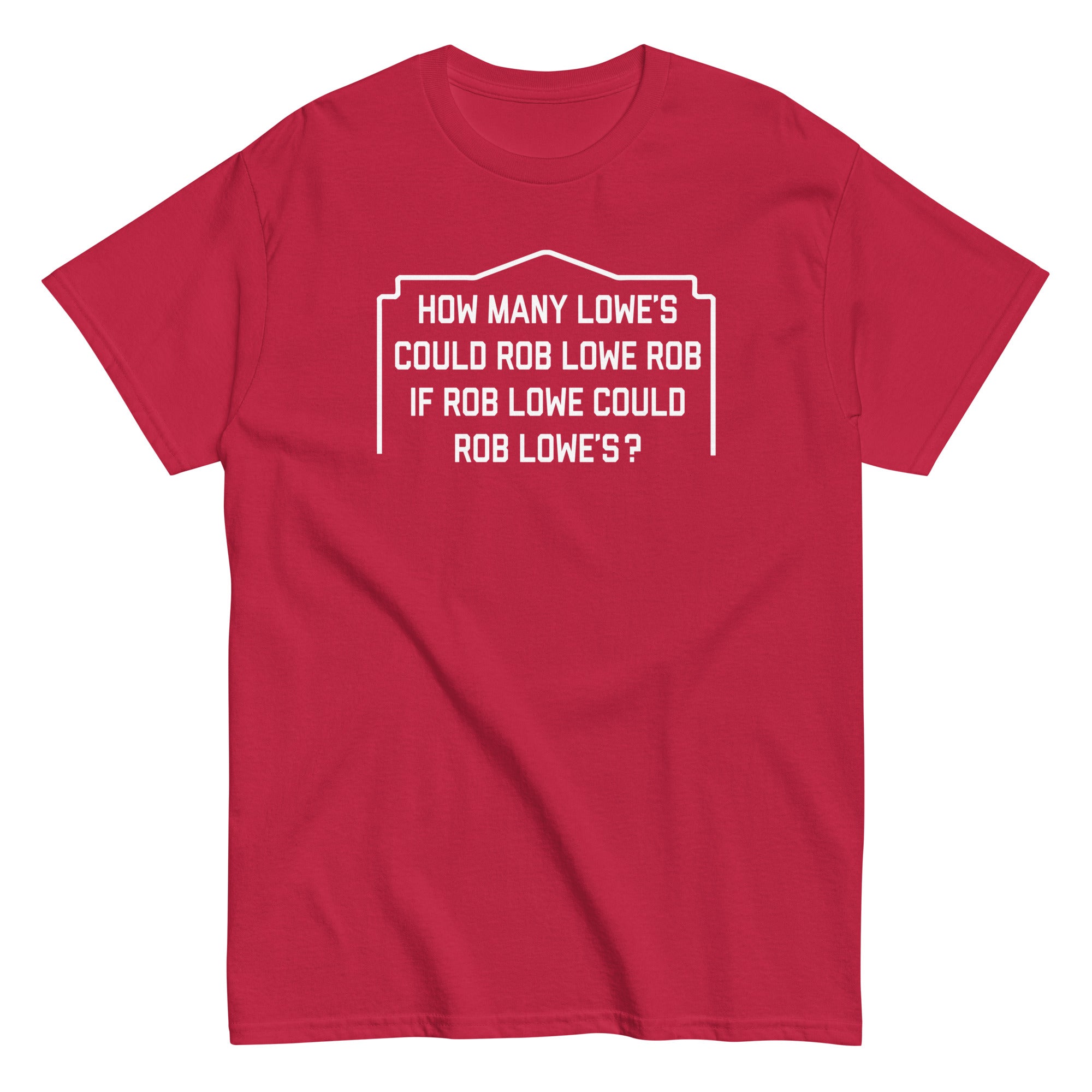 Rob 2024 lowe shirt