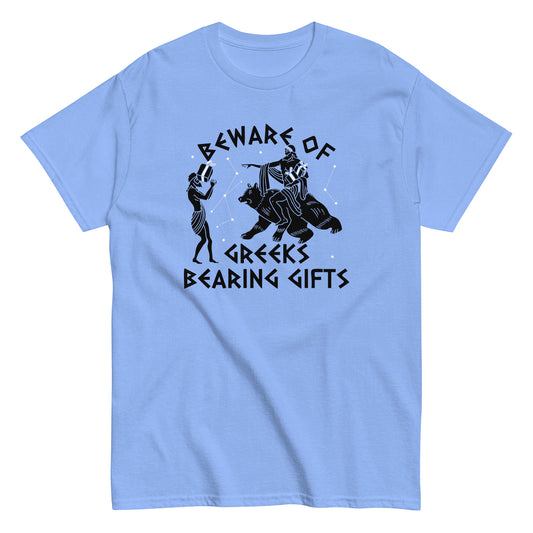 Beware Of Greeks Bearing Gifts Men's Classic Tee