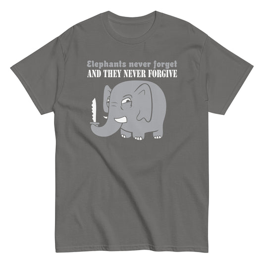 Elephants Never Forgive Men's Classic Tee