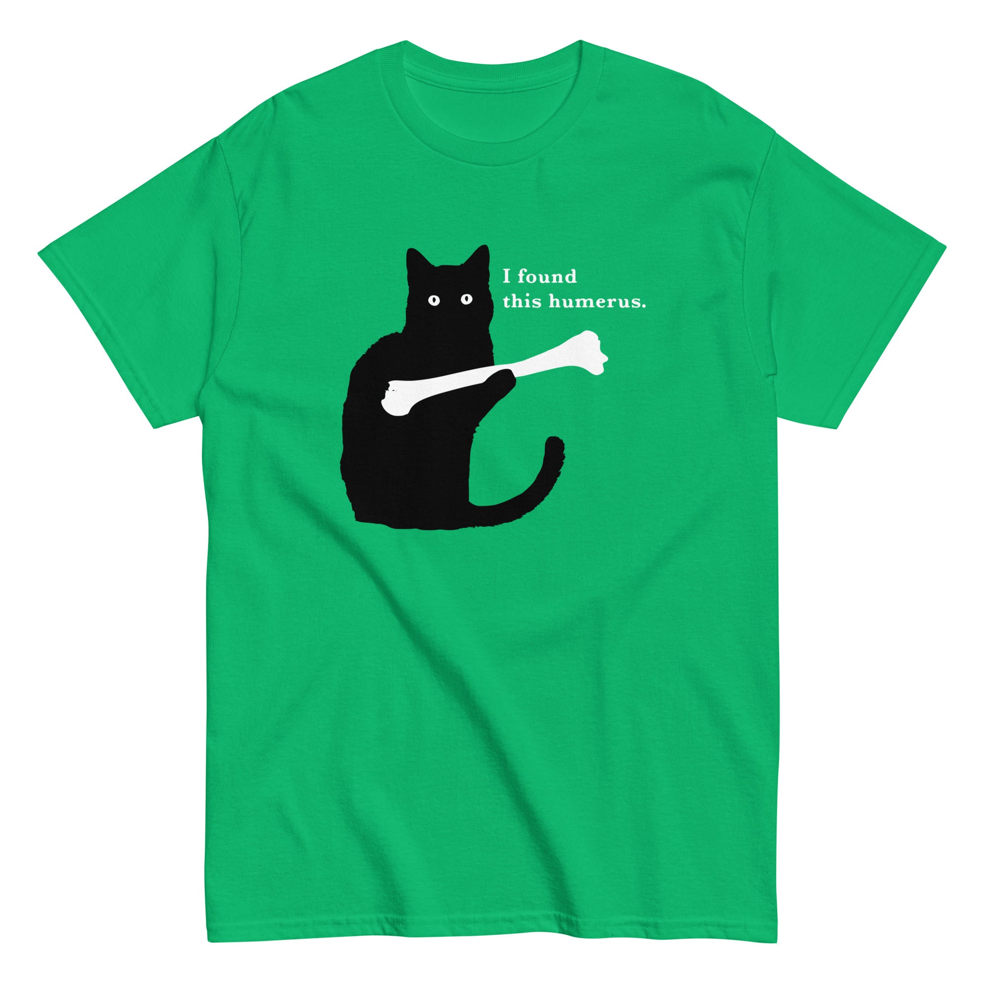 Humerus shop cat shirt