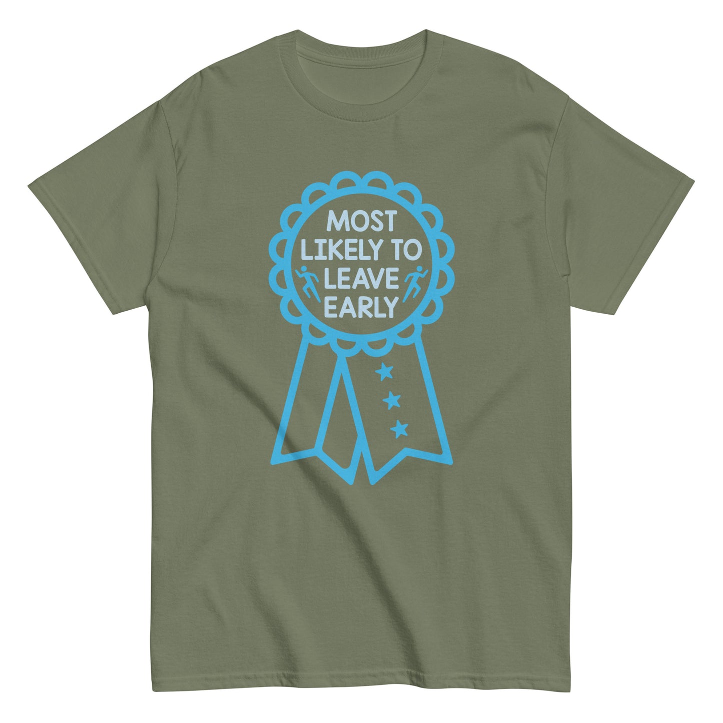 Most Likely To Leave Early Men's Classic Tee