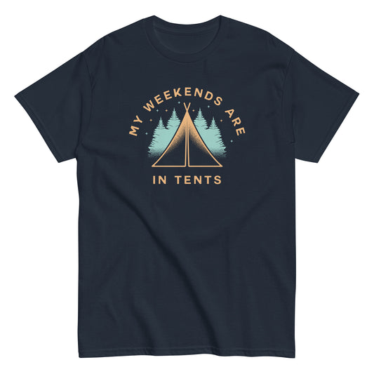 My Weekends Are In Tents Men's Classic Tee