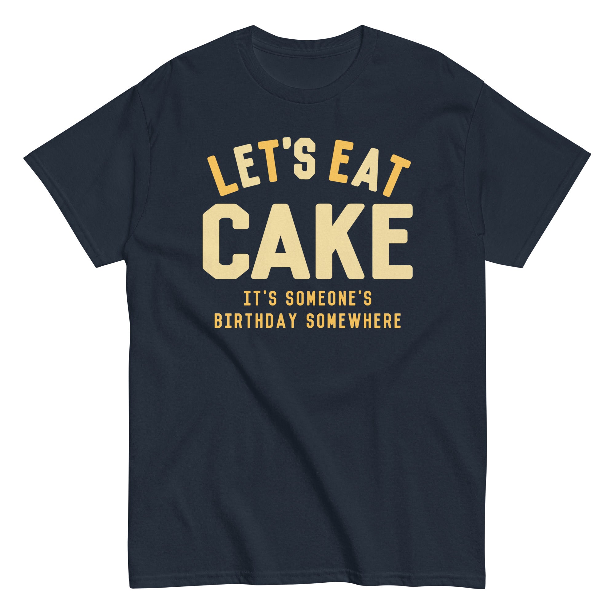 Let's Eat Cake Men's Classic Tee