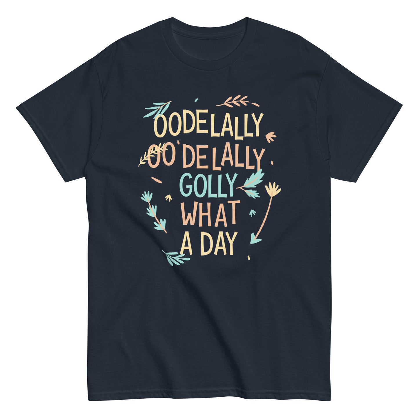 Golly What A Day Men's Classic Tee