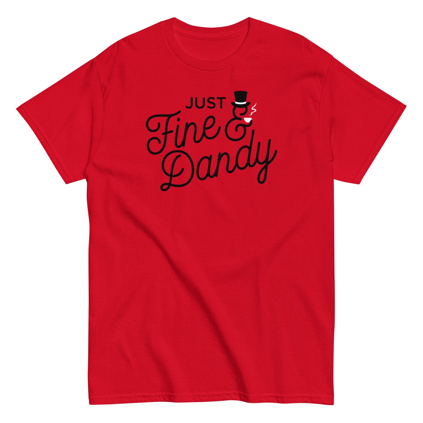 Just Fine And Dandy Men's Classic Tee