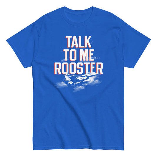 Talk To Me Rooster Men's Classic Tee