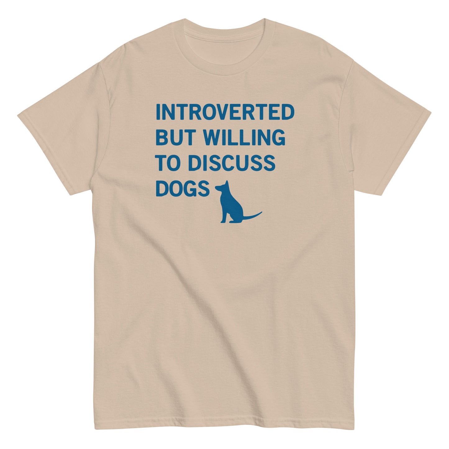 Introverted But Willing To Discuss Dogs Men's Classic Tee