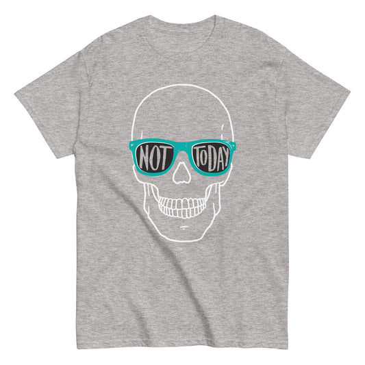 Not Today Men's Classic Tee