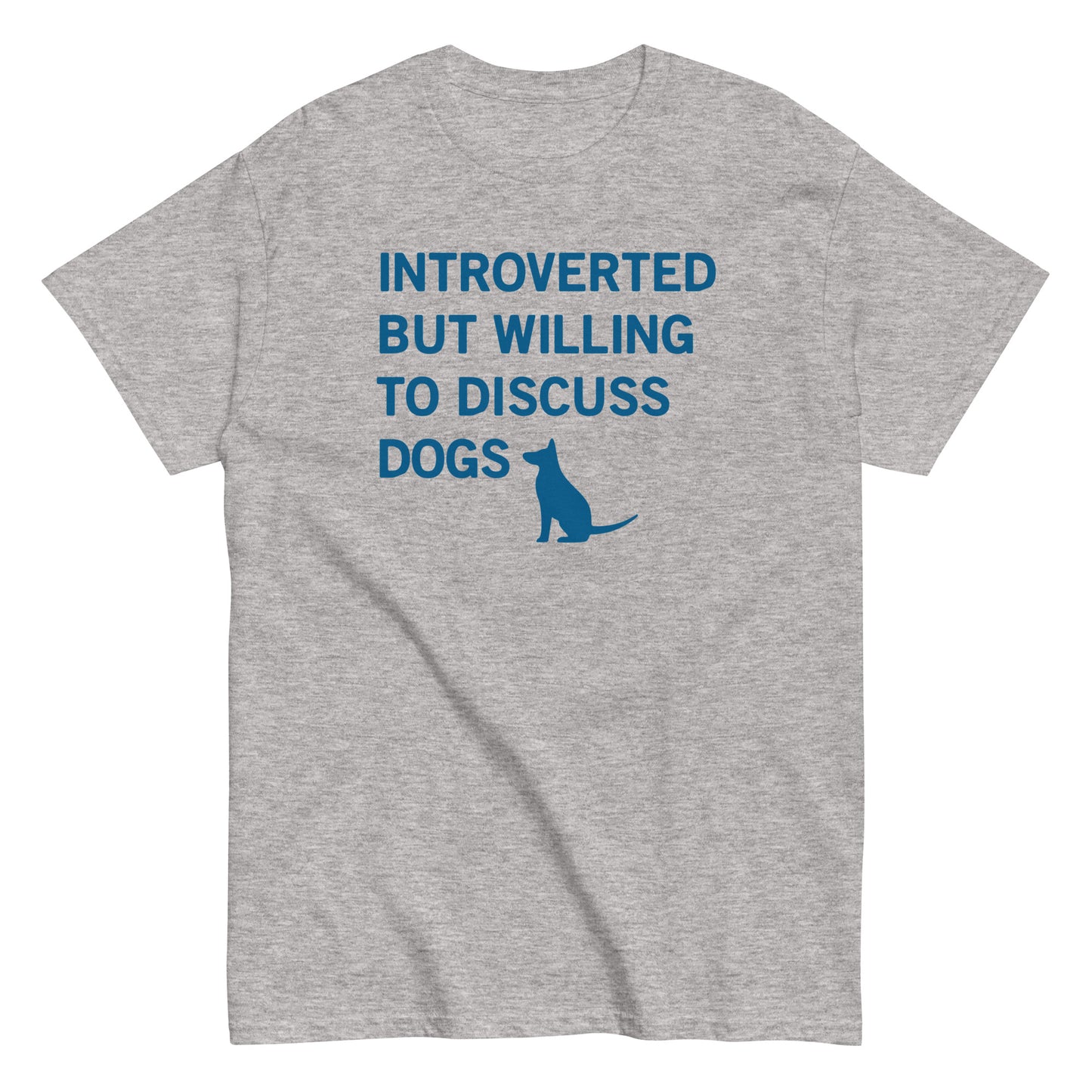 Introverted But Willing To Discuss Dogs Men's Classic Tee