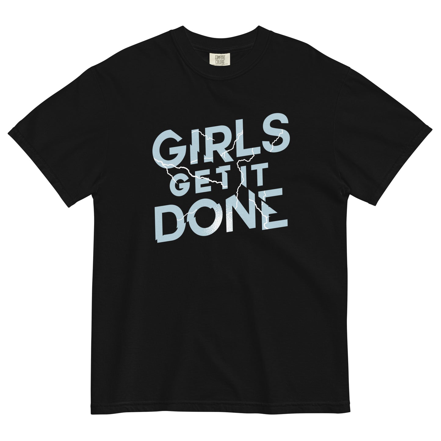 Girls Get It Done Men's Relaxed Fit Tee