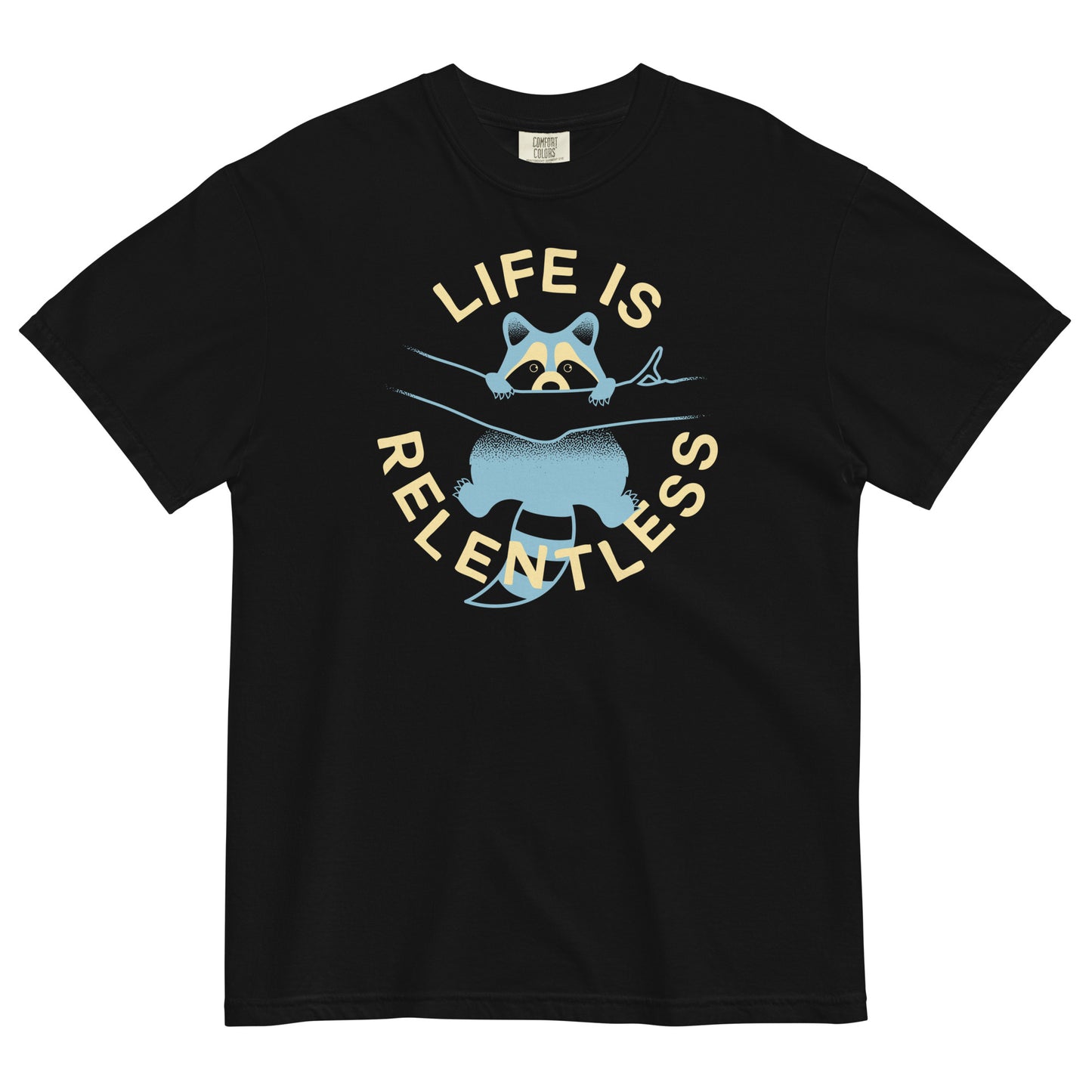 Life Is Relentless Men's Relaxed Fit Tee