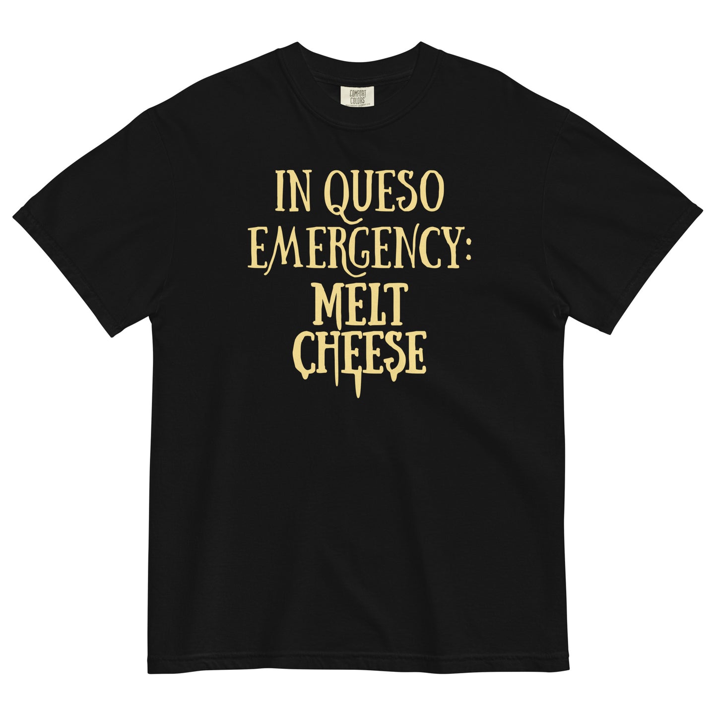 In Queso Emergency: Melt Cheese Men's Relaxed Fit Tee