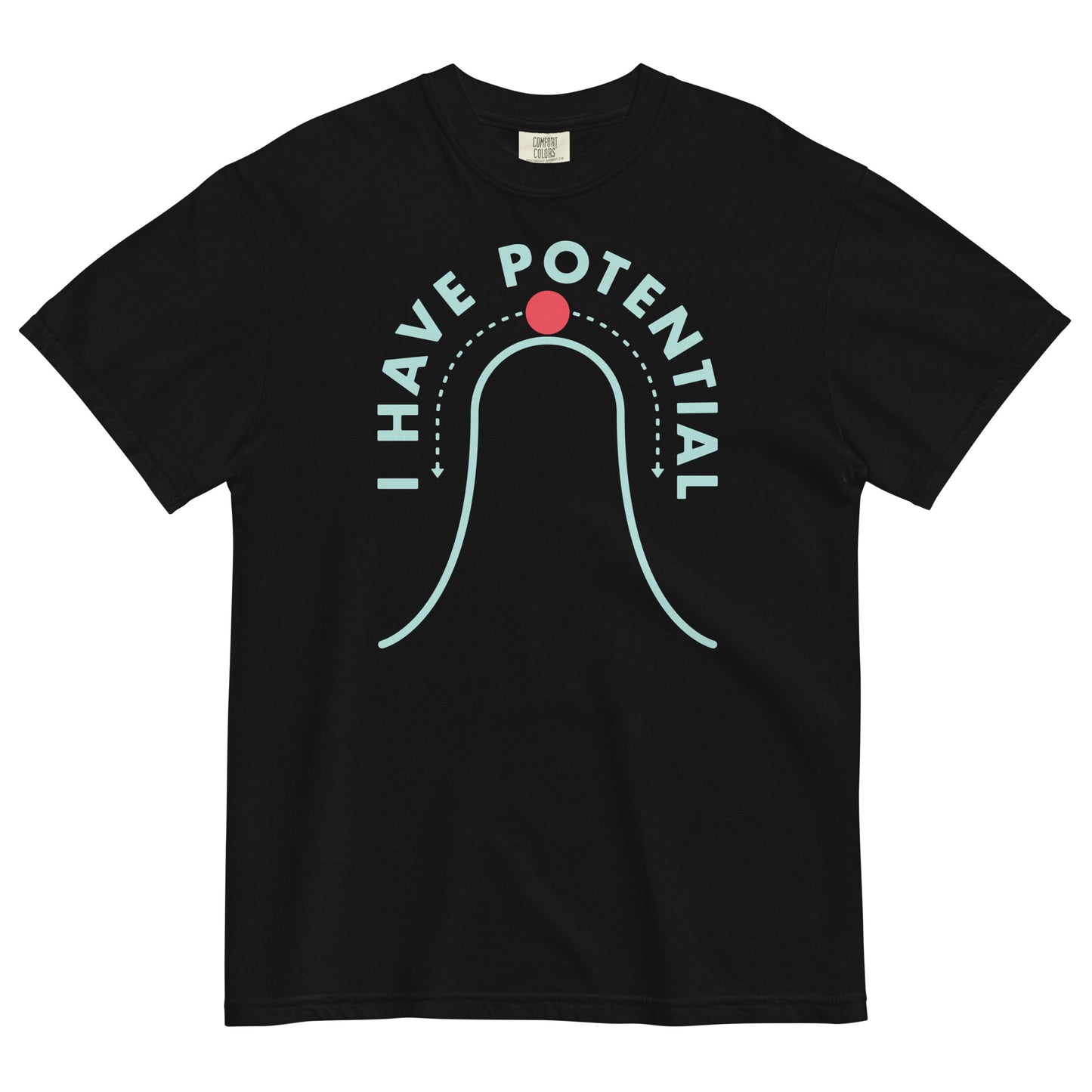 I Have Potential Men's Relaxed Fit Tee