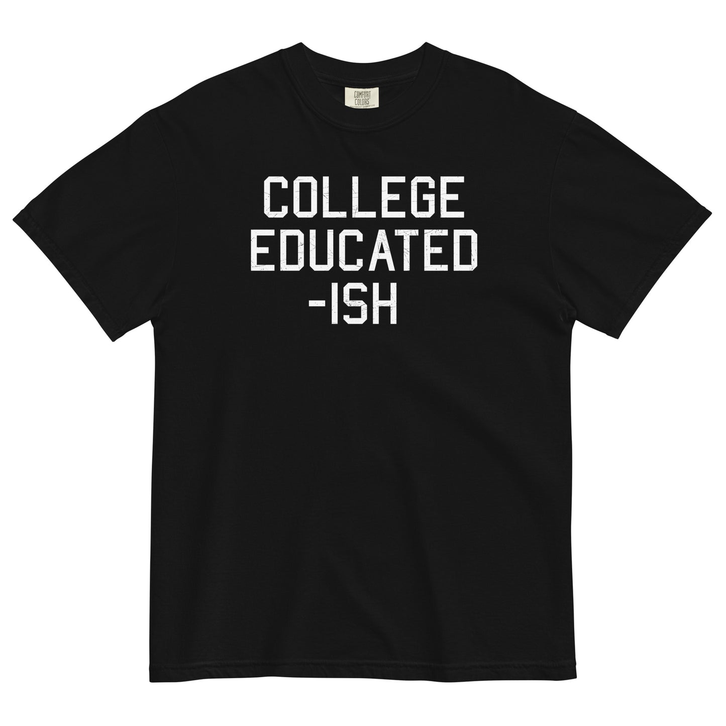 College Educated-ish Men's Relaxed Fit Tee