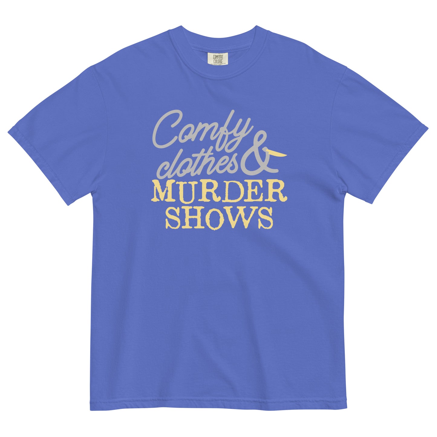 Comfy Clothes & Murder Shows Men's Relaxed Fit Tee