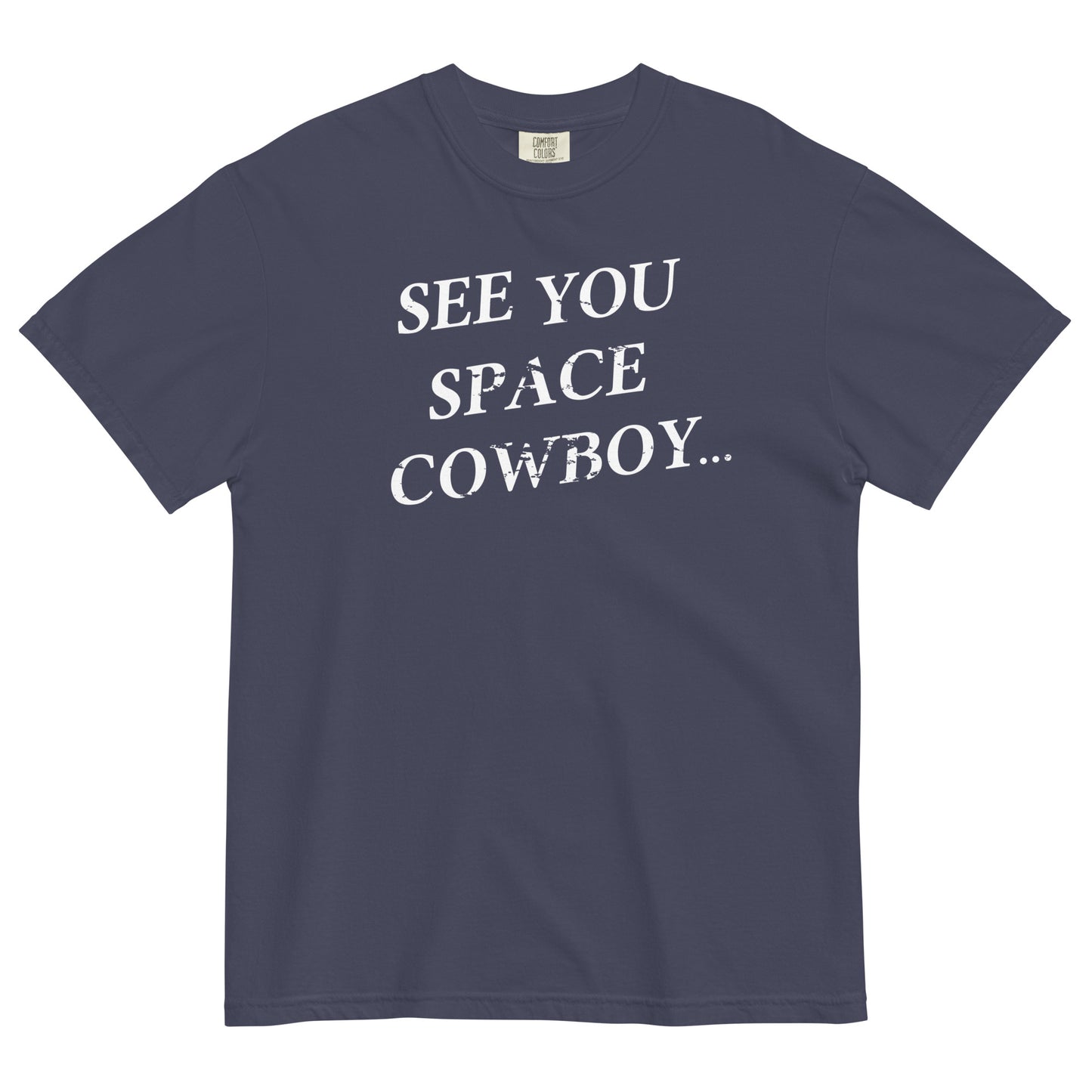 See You Space Cowboy Men's Relaxed Fit Tee