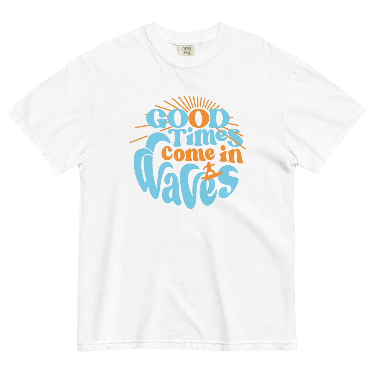 Good Times Come In Waves Men's Relaxed Fit Tee