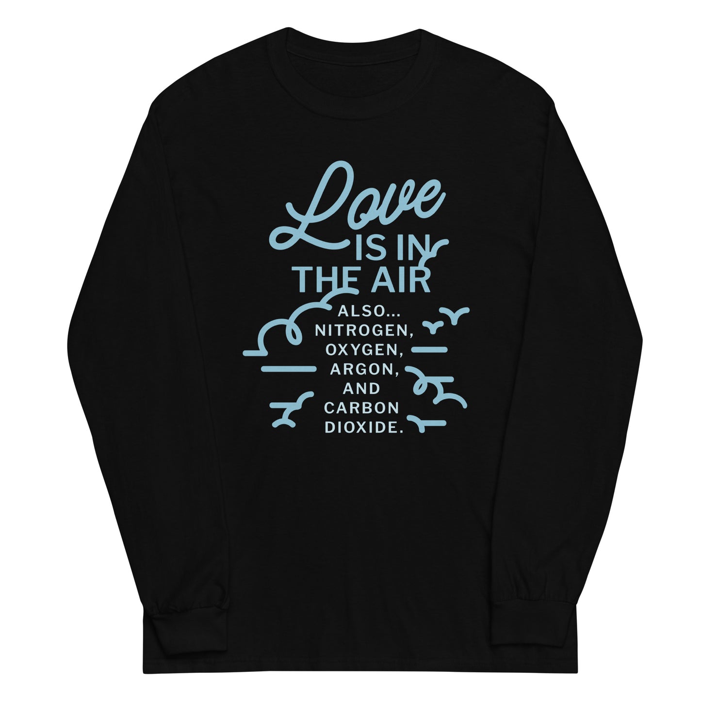 Love Is In The Air Unisex Long Sleeve Tee