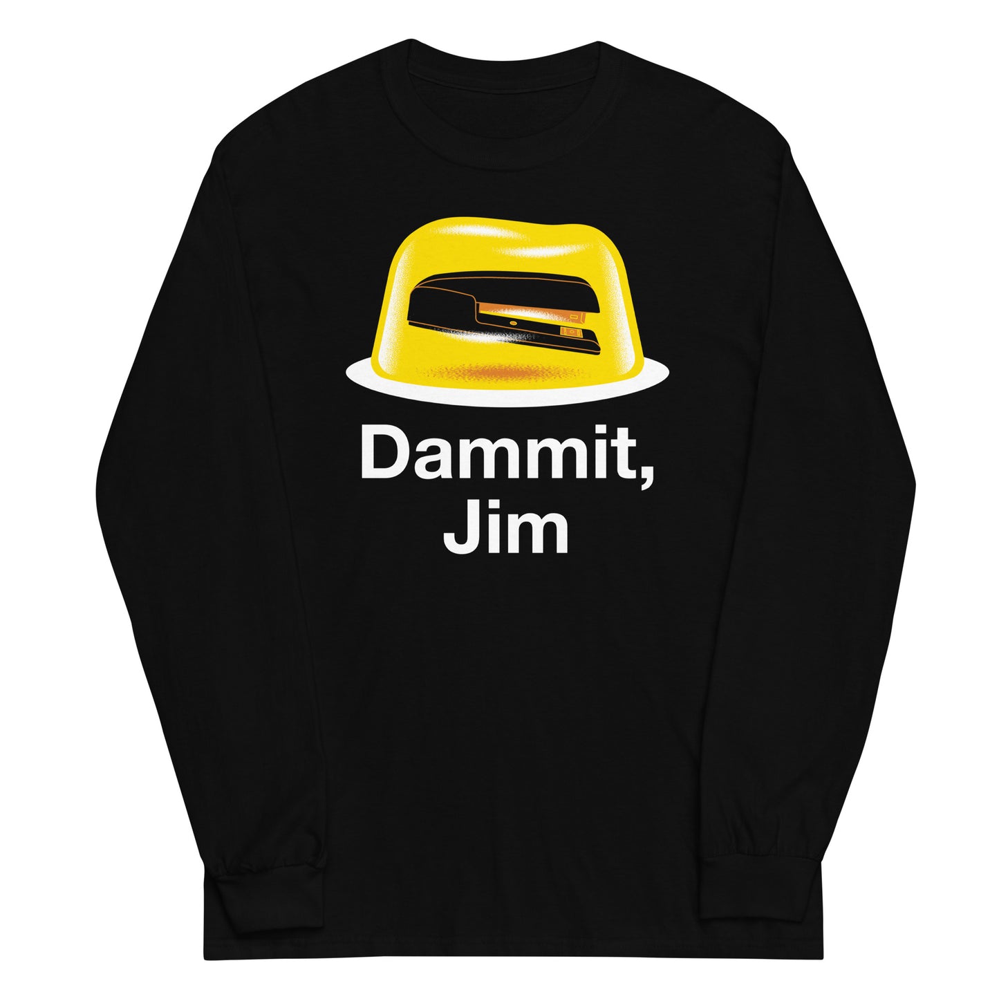 Dammit, Jim Unisex Long Sleeve Tee