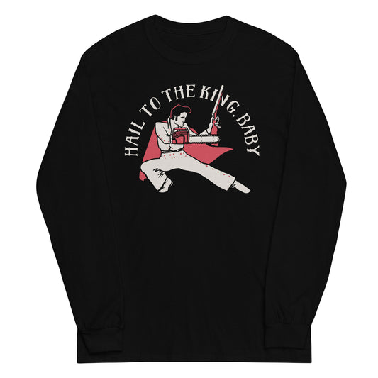 Hail To The King, Baby Unisex Long Sleeve Tee