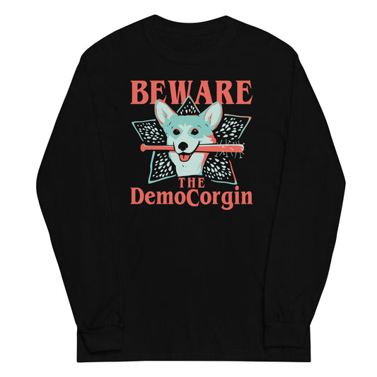 The DemoCorgin Unisex Long Sleeve Tee