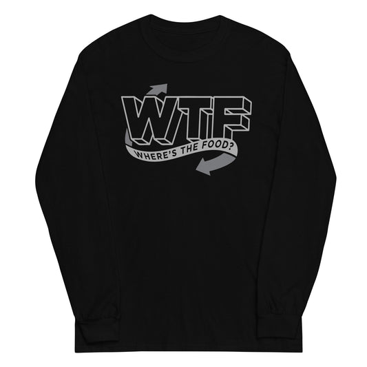 Where's The Food? Unisex Long Sleeve Tee