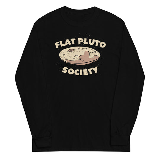 Flat Pluto Society Unisex Long Sleeve Tee