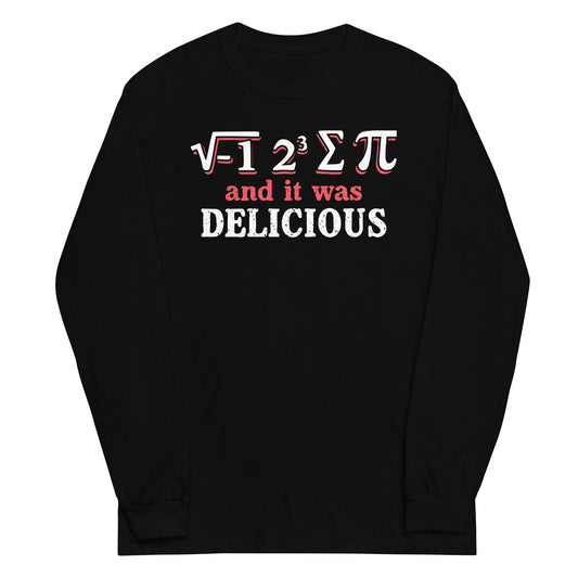 I Ate Sum Pi Unisex Long Sleeve Tee