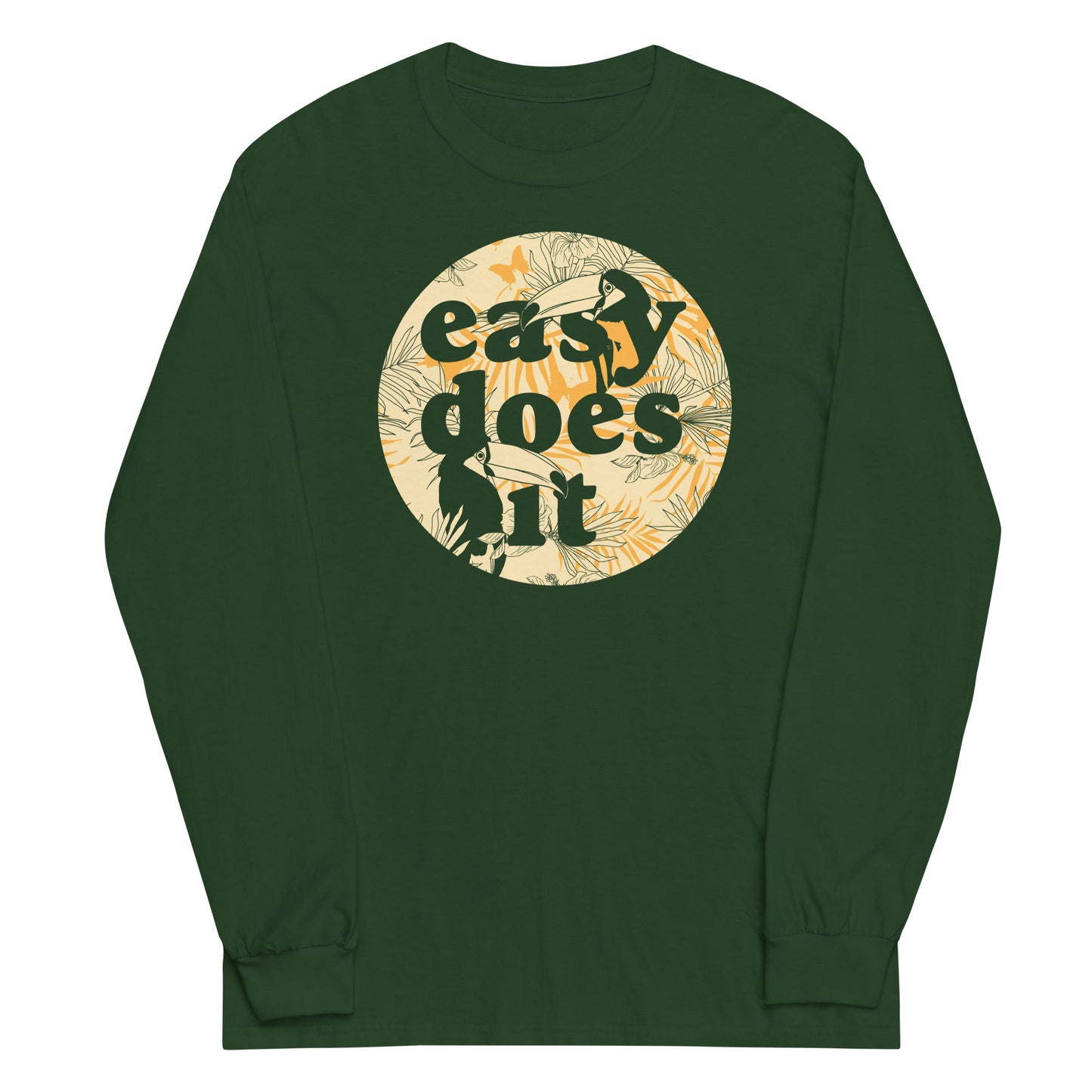 Easy Does It Unisex Long Sleeve Tee