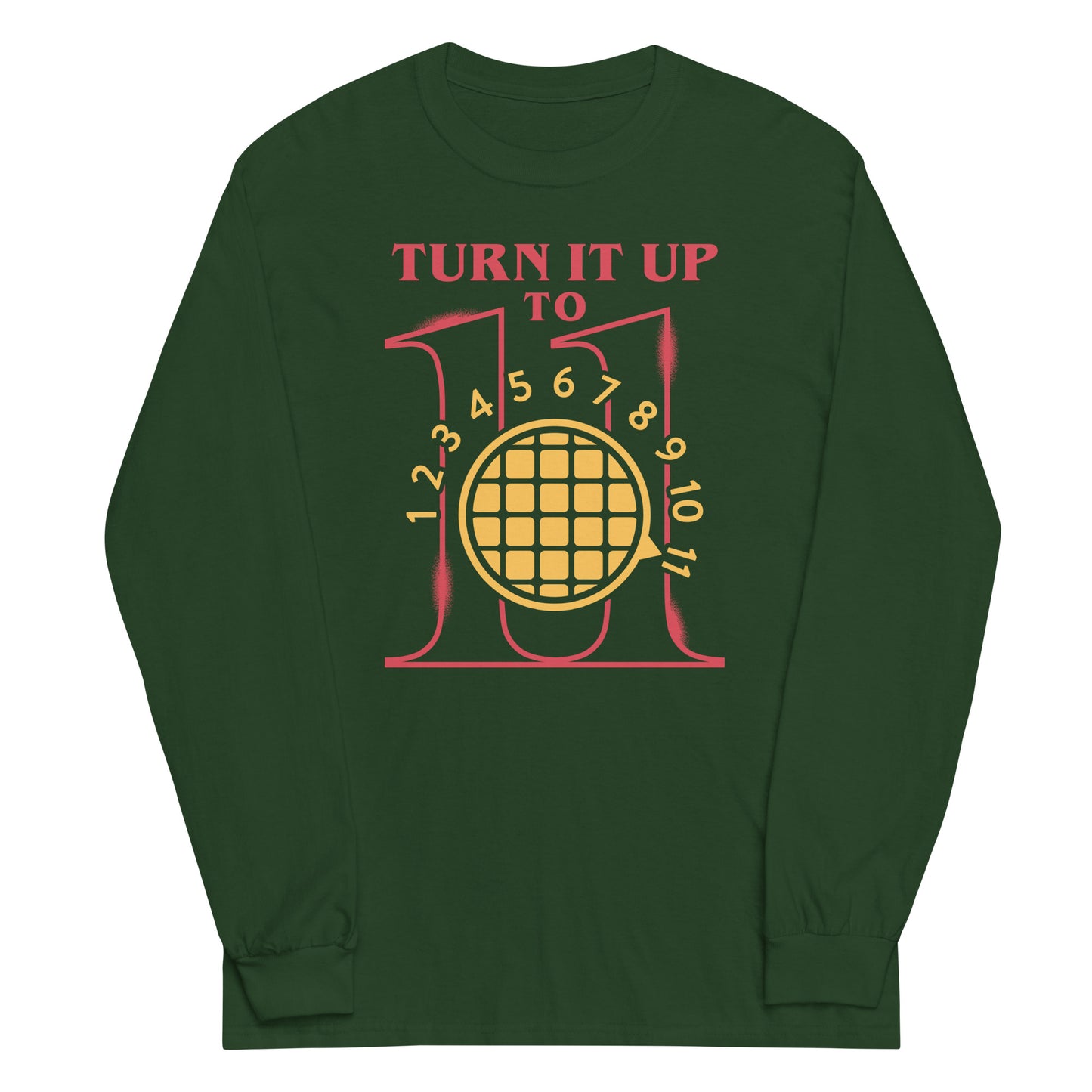 Turn It Up To 11 Unisex Long Sleeve Tee