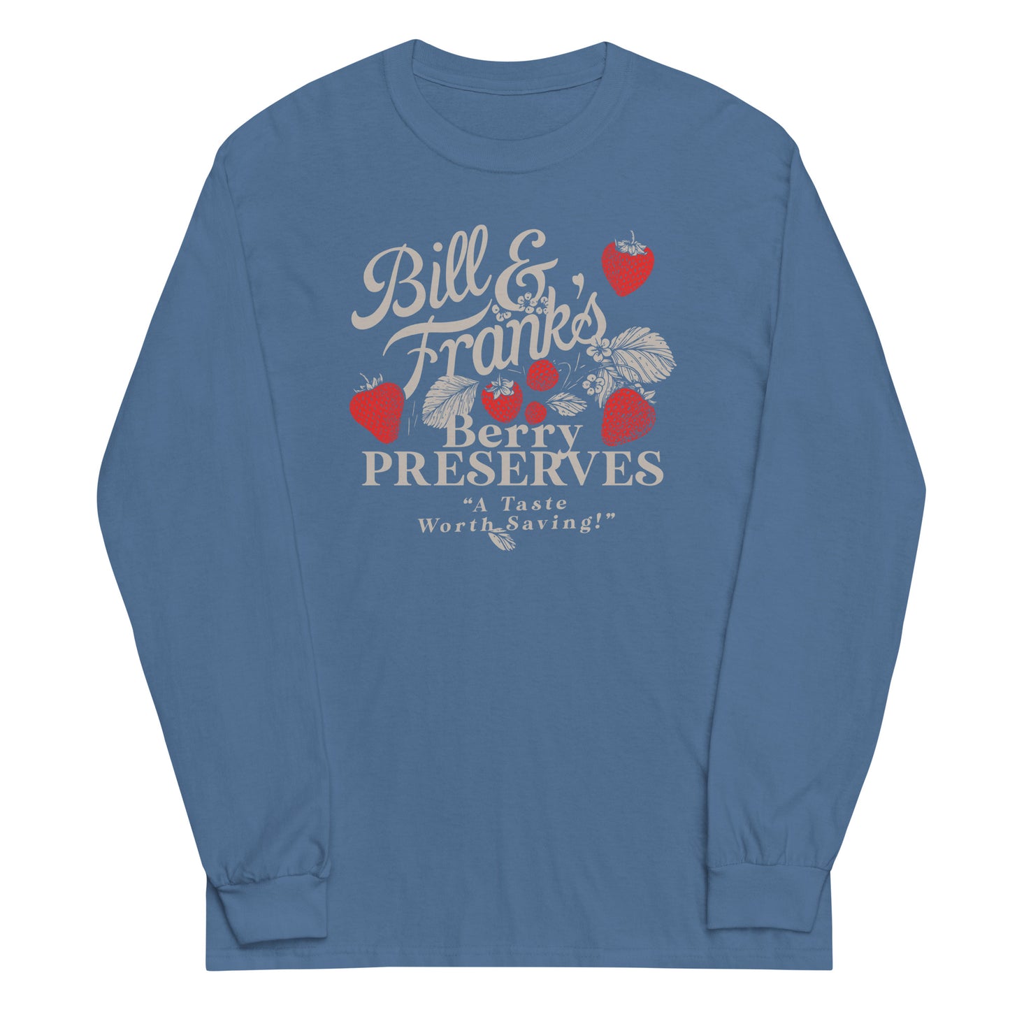 Bill And Frank's Berry Preserves Unisex Long Sleeve Tee