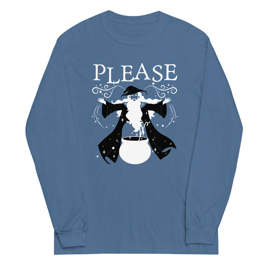 Please Is The Magic Word Unisex Long Sleeve Tee