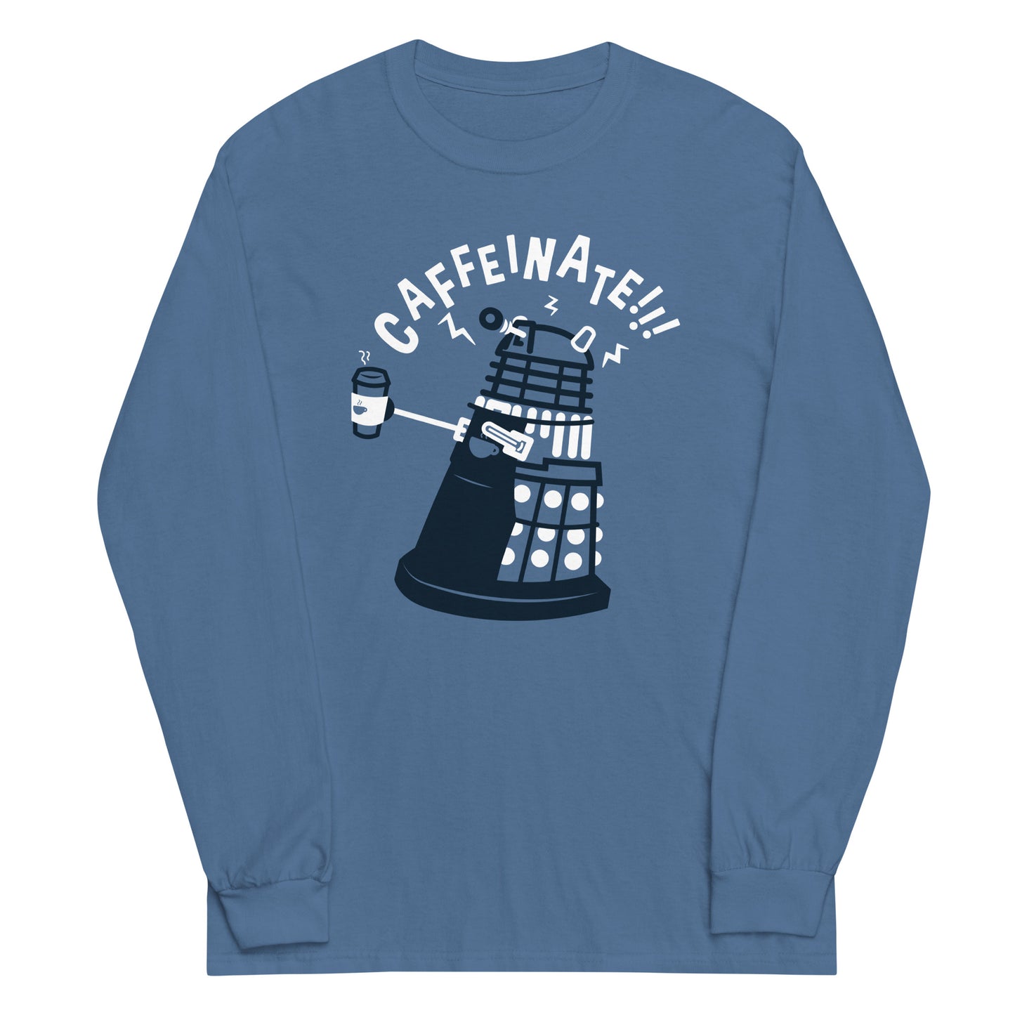 Caffeinate!!! Unisex Long Sleeve Tee