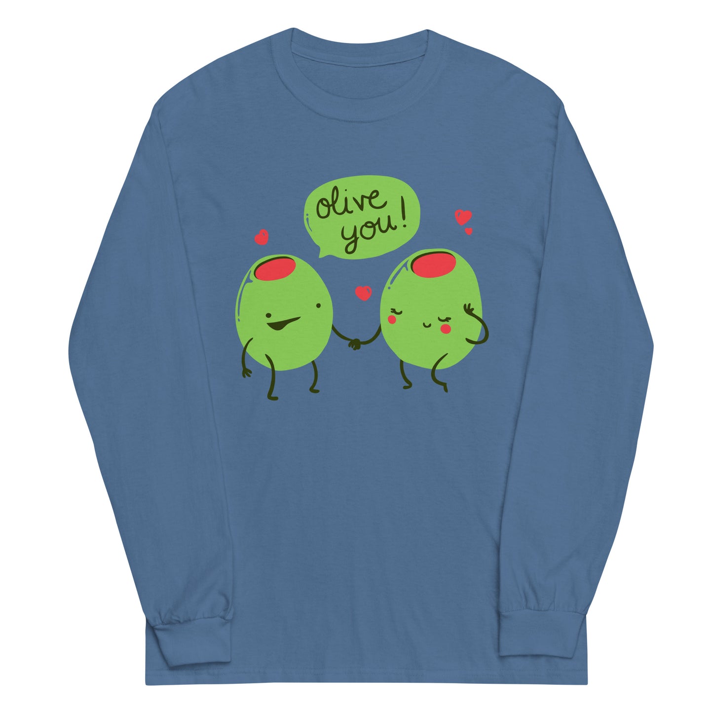 Olive You Unisex Long Sleeve Tee