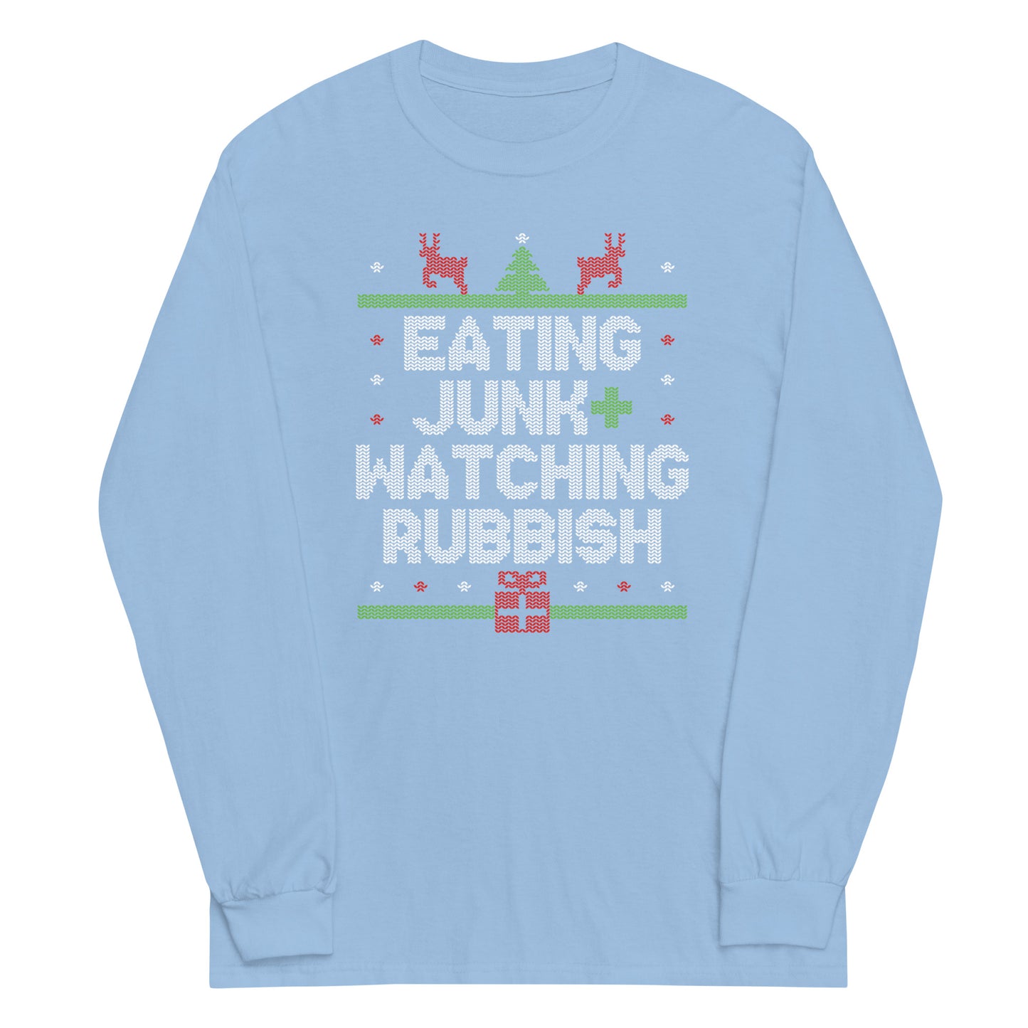 Eating Junk And Watching Rubbish Unisex Long Sleeve Tee