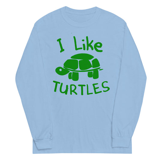 I Like Turtles Unisex Long Sleeve Tee