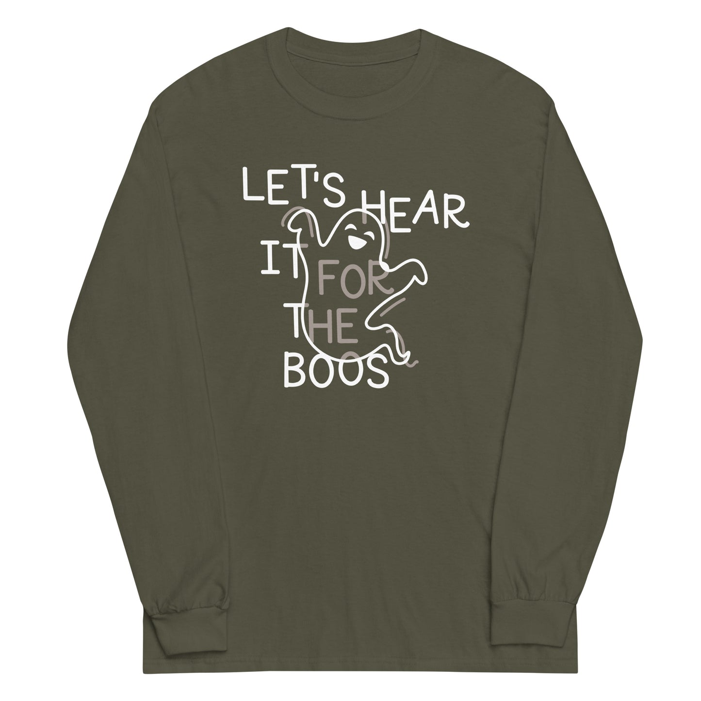 Let's Hear It For The Boos Unisex Long Sleeve Tee