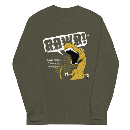 Rawr Means I Love You Unisex Long Sleeve Tee