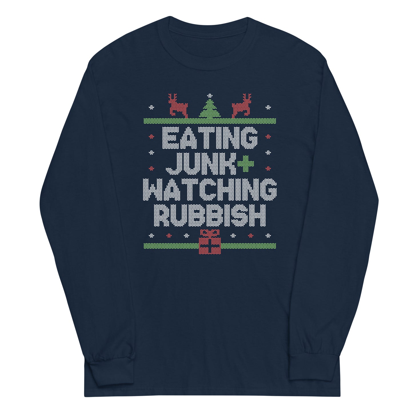 Eating Junk And Watching Rubbish Unisex Long Sleeve Tee