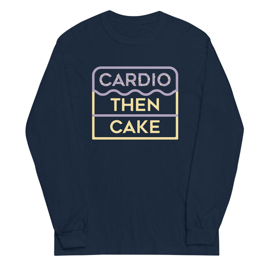 Cardio Then Cake Unisex Long Sleeve Tee