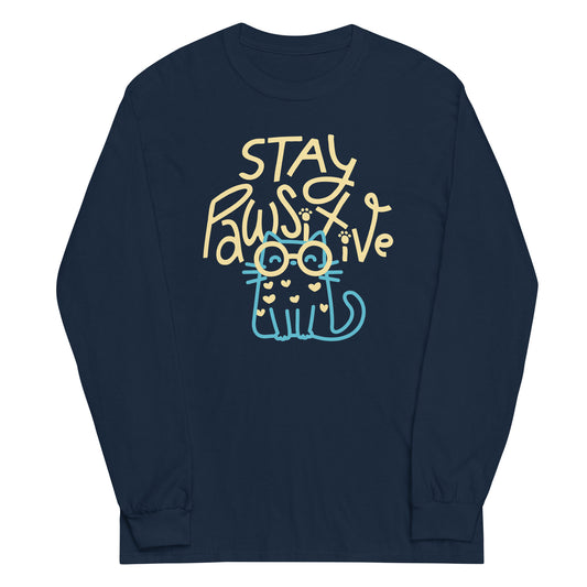 Stay Pawsitive Unisex Long Sleeve Tee