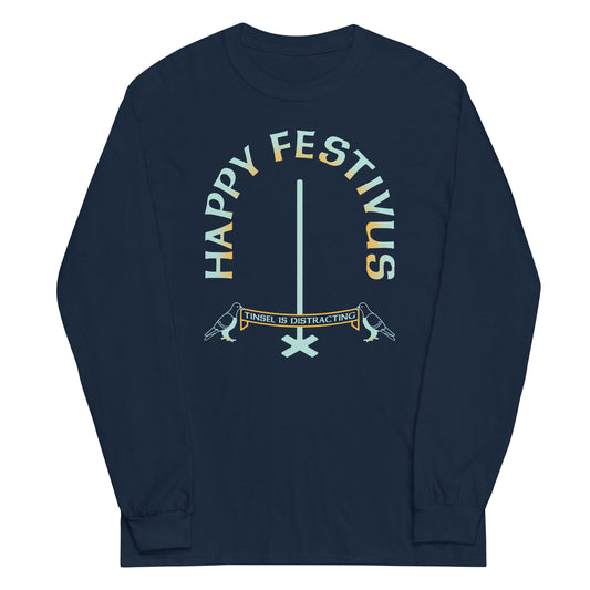 Happy Festivus Unisex Long Sleeve Tee