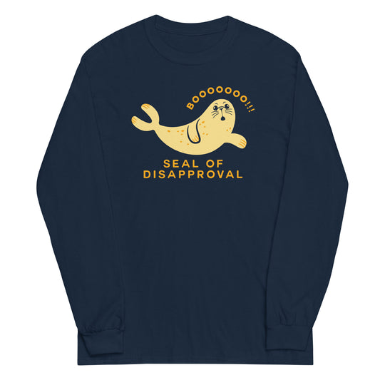 Seal Of Disapproval Unisex Long Sleeve Tee