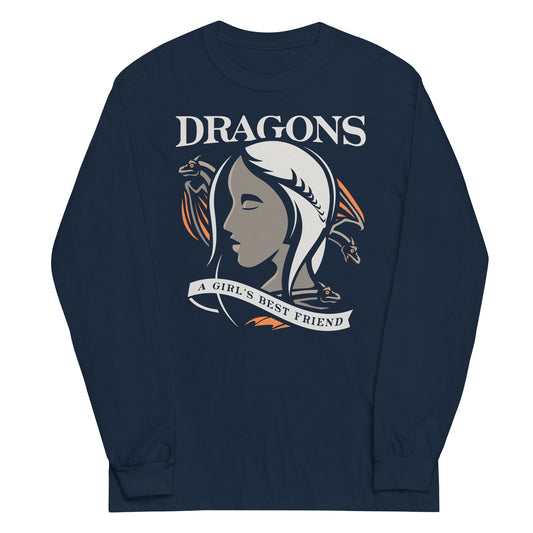 Dragons Are A Girl's Best Friend Unisex Long Sleeve Tee