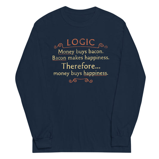 Money Buys Happiness Unisex Long Sleeve Tee