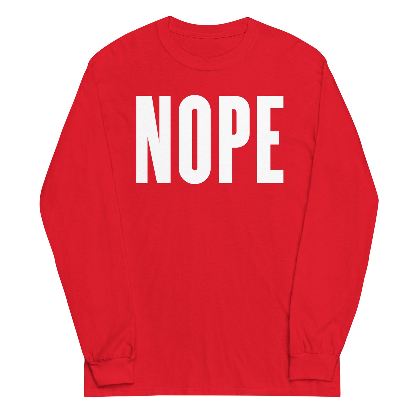 Nope Unisex Long Sleeve Tee